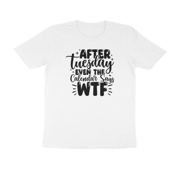 After Tuesday even the calendar says WTF