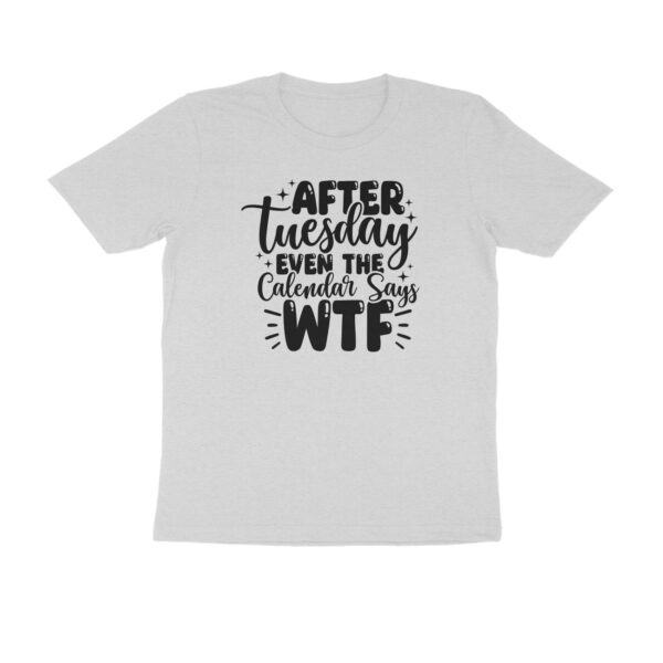 After Tuesday even the calendar says WTF - Image 3
