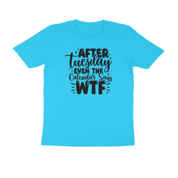 After Tuesday even the calendar says WTF - Image 4