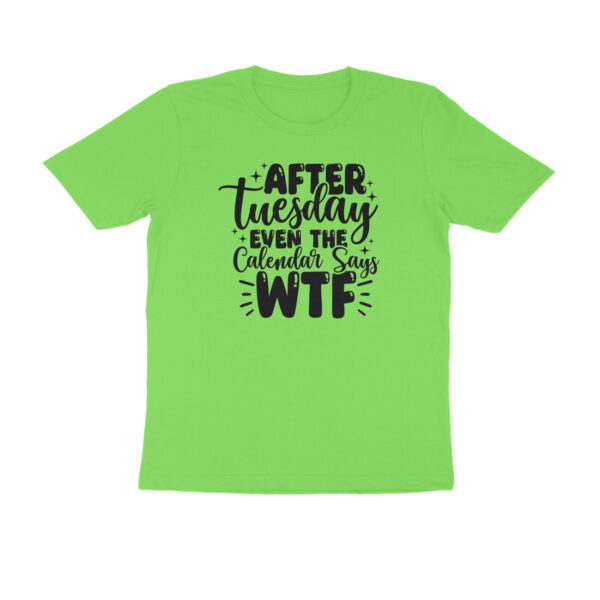 After Tuesday even the calendar says WTF - Image 7