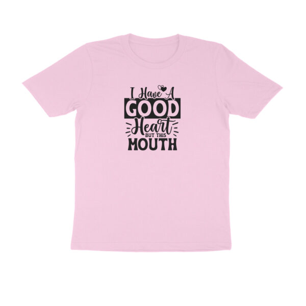 I have a good heart but this mouth - Image 5
