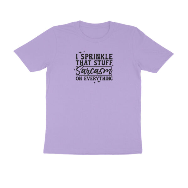 I sprinkle that stuff sarcasm - Image 10