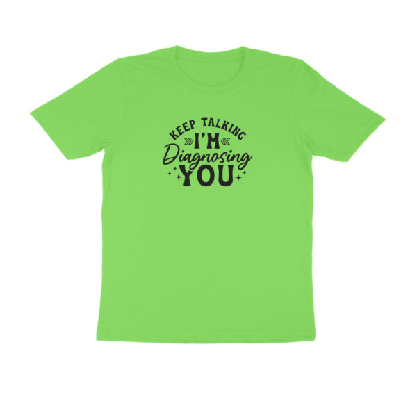 Keep talking I am diagnosing you - Image 7