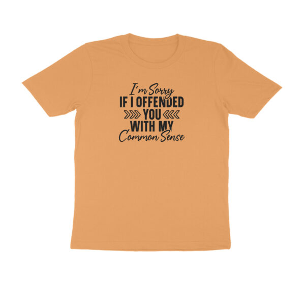 I am sorry if I have offended you with my common sense - Image 6