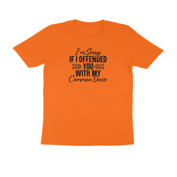 I am sorry if I have offended you with my common sense - Image 9