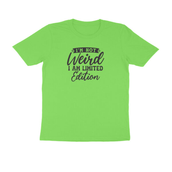 I am not weird, I am limited edition - Image 7