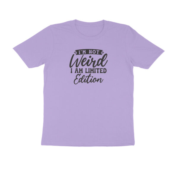 I am not weird, I am limited edition - Image 10