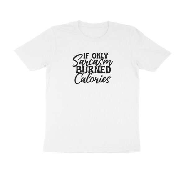 If only sarcasm burned calories