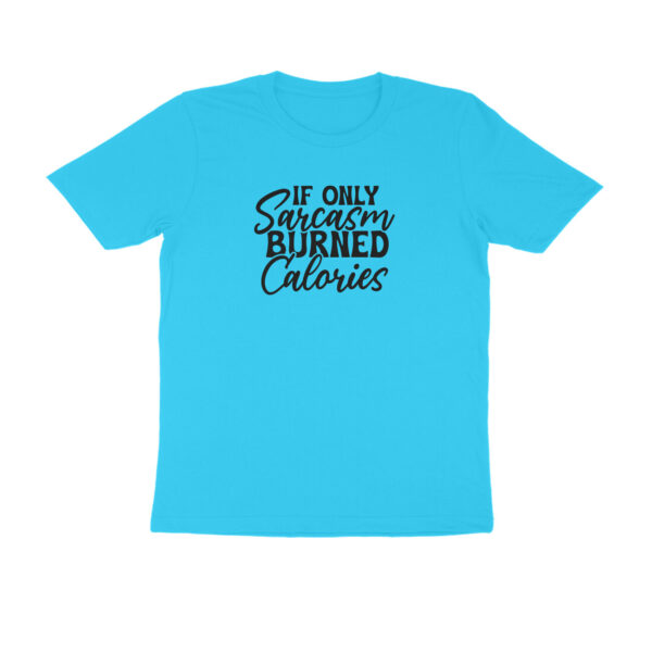 If only sarcasm burned calories - Image 4