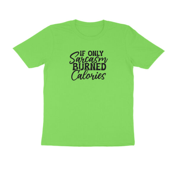 If only sarcasm burned calories - Image 7