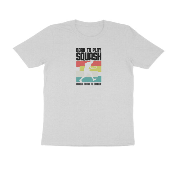 Born to play Squash - Image 2