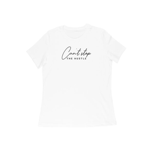 Can't Stop the Hustle - Image 2