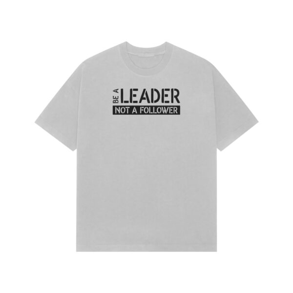 Be a Leader - Image 2