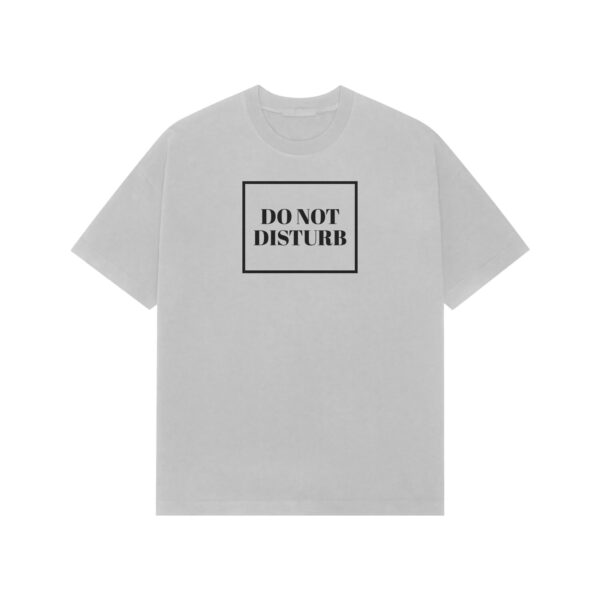 Do Not Disturb Oversized Tee - Image 2