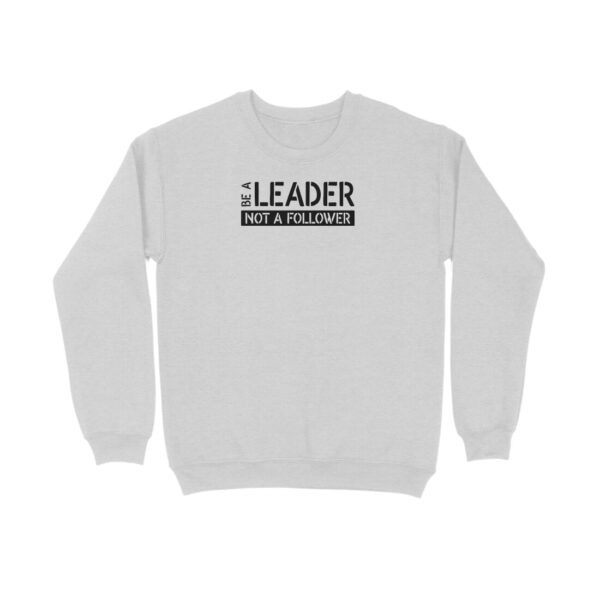 Be A Leader - Image 3