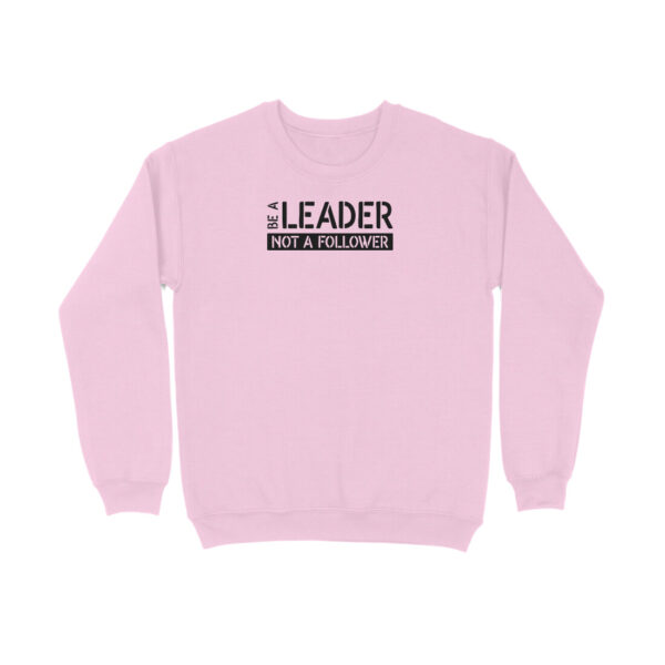 Be A Leader - Image 4