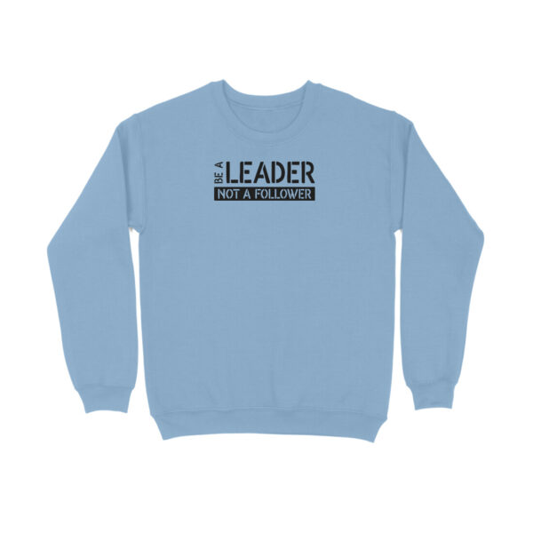 Be A Leader - Image 6
