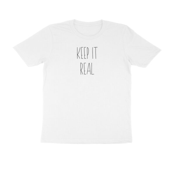 Keep It Real Tshirt
