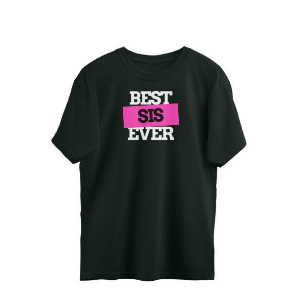 Best Sis Tshirt - Image 2