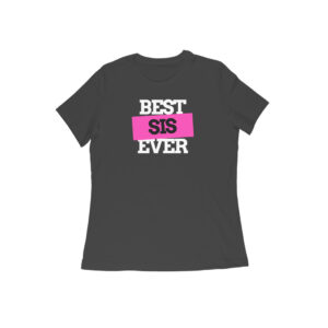Best Sis Ever Tshirt