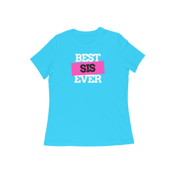 Best Sis Ever Tee - Image 8