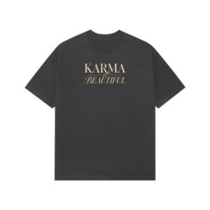 Karma Is Beautiful Elegant Classic Oversized Tshirt