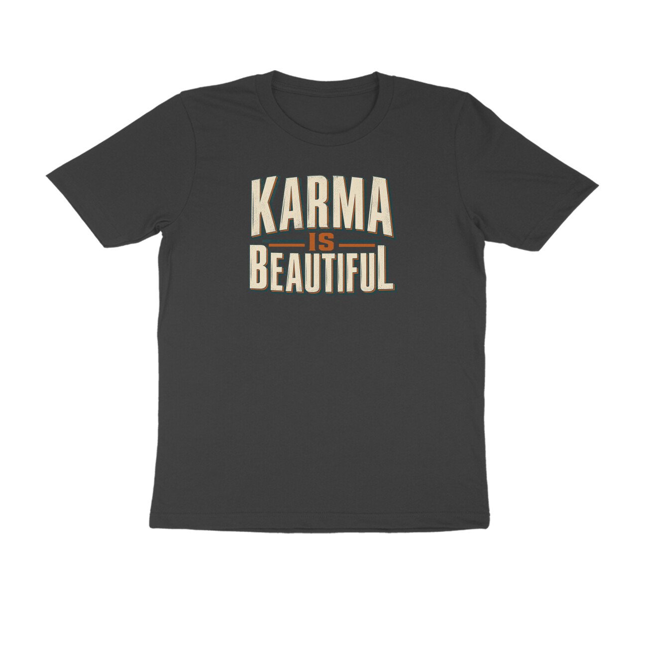 Karma Is Beautiful Bold Typography Tshirt - Image 2