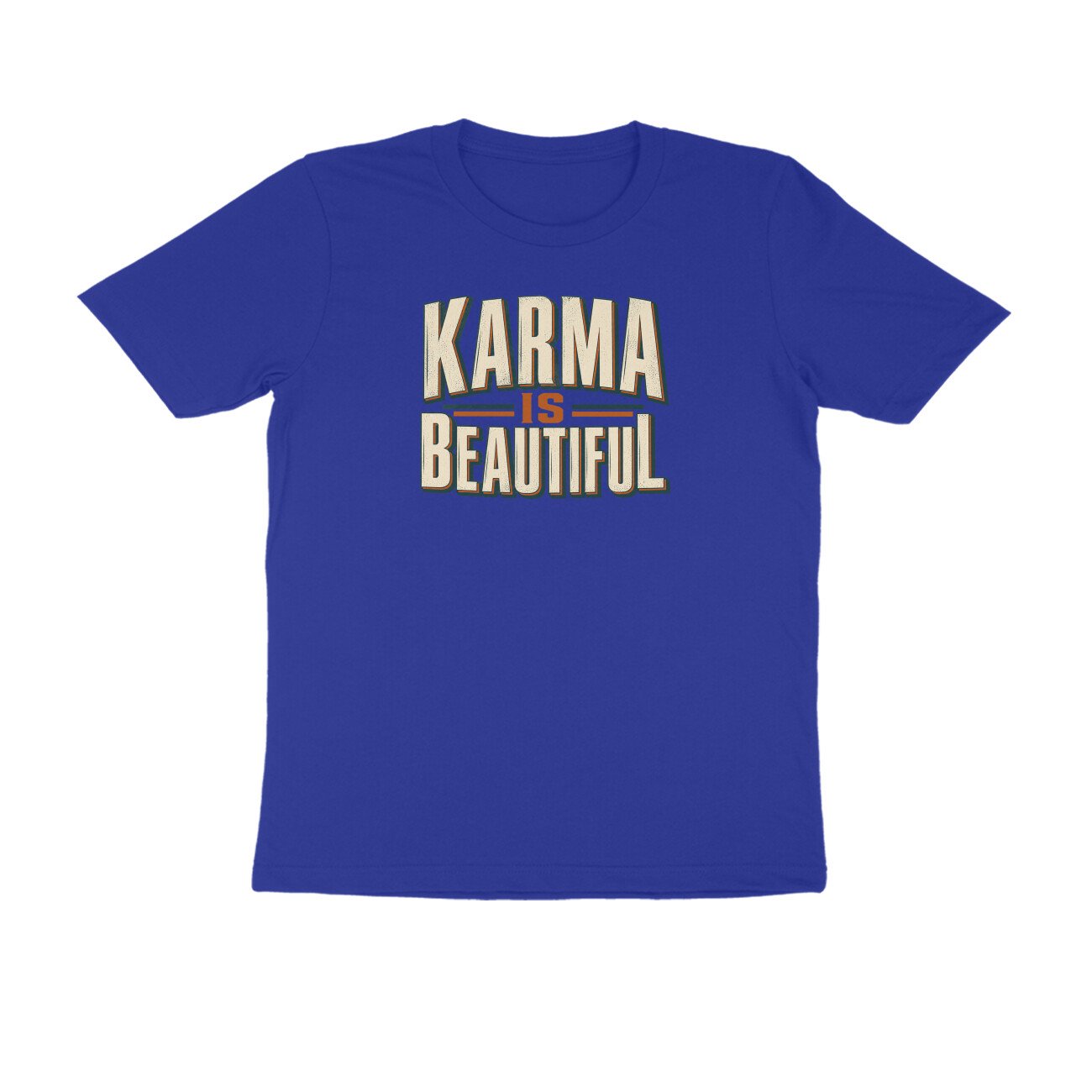 Karma Is Beautiful Bold Typography Tshirt - Image 3