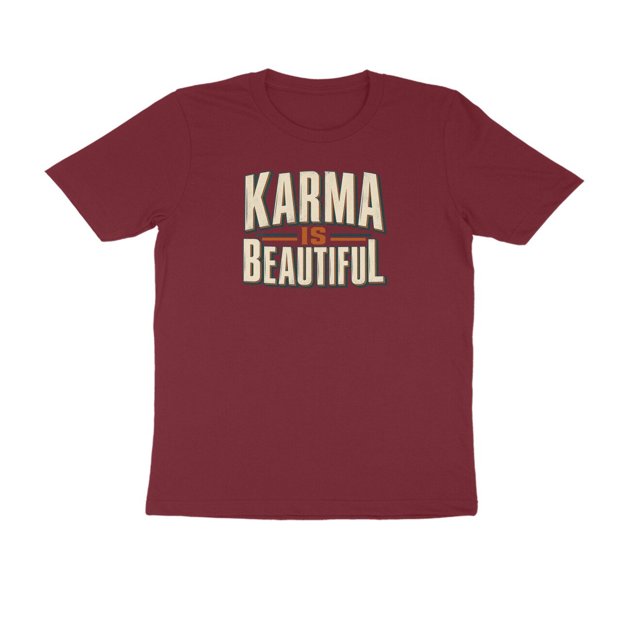 Karma Is Beautiful Bold Typography Tshirt - Image 7