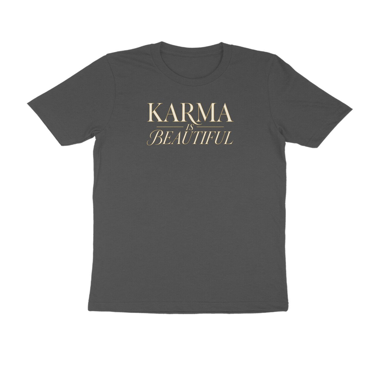 Karma Is Beautiful Elegant Classic Tshirt - Image 2