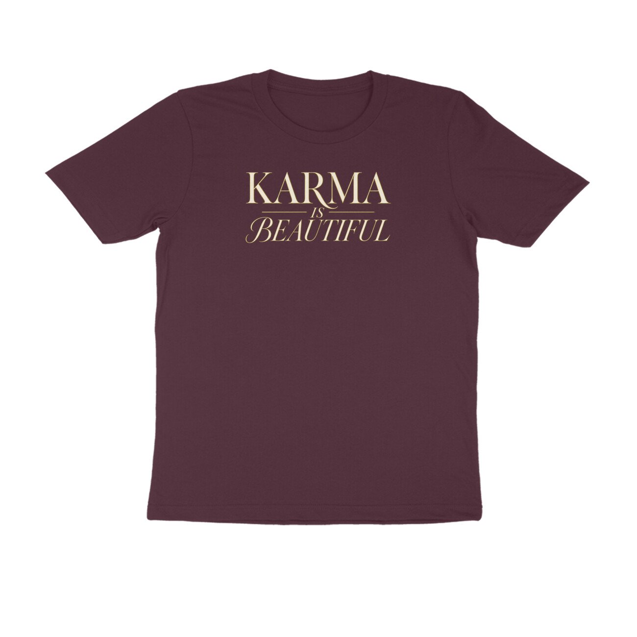 Karma Is Beautiful Elegant Classic Tshirt - Image 4