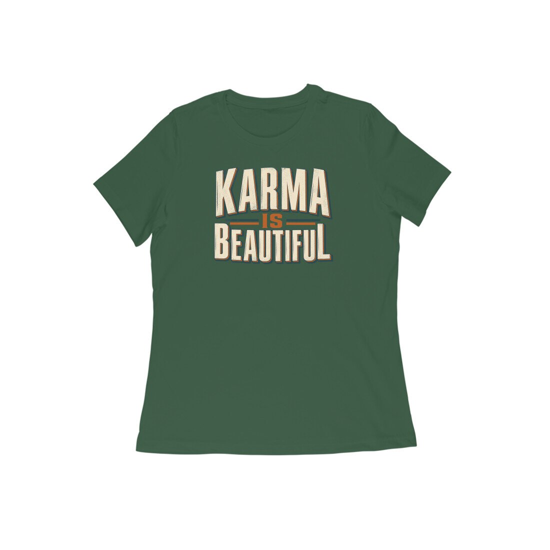 Karma Is Beautiful Bold Typography Women's Tshirt - Image 5
