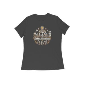 Karma Is Beautiful Warli Art Women's Tshirt