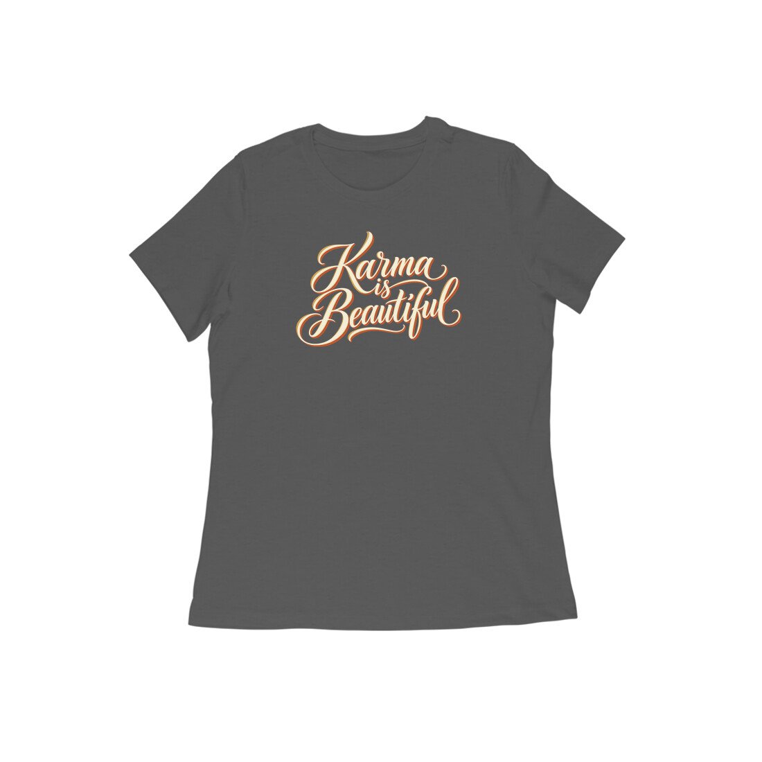 Karma Is Beautiful Cursive Quote Women's Tshirt - Image 2